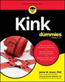 Kink For Dummies - Jaime M. Grant ; Jack Harrison-Quintana - 9781394353255