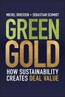 Green Gold - Michel Driessen ; Sebastian Schmidt - 9781394355945