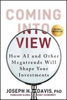 Coming into View - Joseph H. Davis - 9781394359080