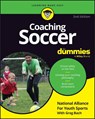Coaching Soccer For Dummies - National Alliance for Youth Sports ; Greg (National Alliance for Youth Sports) Bach - 9781394370252