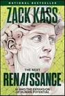 The Next Renaissance - Zack Kass - 9781394381081