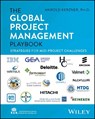 The Global Project Management Playbook - Harold (Baldwin-Wallace College Kerzner - 9781394382941