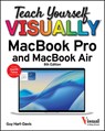 Teach Yourself VISUALLY MacBook Pro and MacBook Air - Guy Hart-Davis - 9781394387649