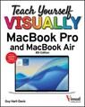 Teach Yourself VISUALLY MacBook Pro and MacBook Air - Guy Hart-Davis - 9781394387656