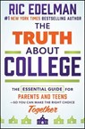 The Truth About College - Ric Edelman - 9781394406869
