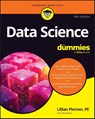 Data Science For Dummies - Lillian Pierson - 9781394424085