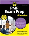 PMP Exam Prep For Dummies - Crystal J. Richards - 9781394436699