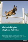Malinois Belgian Shepherd Activities Malinois Belgian Shepherd Activities (Tricks, Games & Agility) Includes - Adrian Gill - 9781395862435