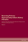 Reversing Primary Hyperparathyroidism - Health Central - 9781395863302