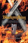 Practical Blacksmithing Vol. II - Milton Thomas Richardson - 9781396321382