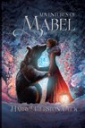 Adventures of Mabel - Harry Thurston Peck - 9781396322259