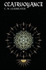Clairvoyance - C. W. Leadbeater - 9781396323300