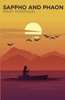 Sappho and Phaon - Mary Robinson - 9781396323362