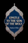 Epistle to the Son of the Wolf - Bahá'U'Lláh - 9781397665171