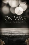 On War - Carl Von Clausewitz - 9781397667182
