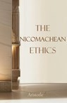 The Nicomachean Ethics - Aristotle - 9781397668820