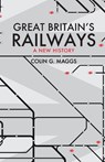 Great Britain's Railways - Colin Maggs - 9781398103368