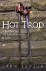 The Hot Trod - John Sadler - 9781398105423