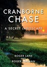 Cranborne Chase - Roger Lane ; Roger Holman - 9781398113756