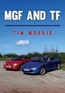 MGF and TF - Tim Morris - 9781398118096