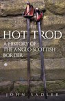 The Hot Trod - John Sadler - 9781398119628