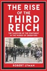 The Rise of the Third Reich - Robert Lyman - 9781398125490