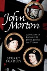 John Morton - Stuart Bradley - 9781398125520