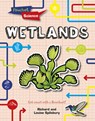 Wetlands - Louise Spilsbury ; Richard Spilsbury - 9781398200883