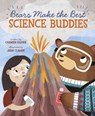 Bears Make the Best Science Buddies - Carmen Oliver - 9781398201972