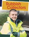 Rubbish Collectors - Emily Raij - 9781398203150