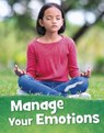 Manage Your Emotions - Martha E. H. Rustad - 9781398213531