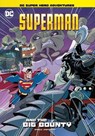 Superman and the Big Bounty - Michael Anthony Steele - 9781398214859