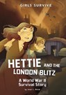 Hettie and the London Blitz - Jenni L. Walsh - 9781398214873