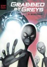 Grabbed by Greys - Megan Atwood - 9781398234710
