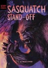 Sasquatch Standoff - Megan Atwood - 9781398234758