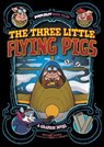 The Three Little Flying Pigs - Benjamin Harper - 9781398235120
