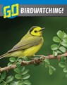 Go Birdwatching! - Julia Garstecki-Derkovitz - 9781398235588