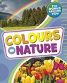 Colours in Nature - Christianne (Acquisitions Editor) Jones - 9781398241046