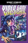 Video Game Victors - Jake Maddox - 9781398242623