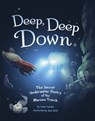 Deep, Deep Down - Lydia Lukidis - 9781398249943