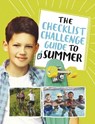 The Checklist Challenge Guide to Summer - Blake A. Hoena - 9781398252165