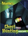 Ghost Hunting with Tech - Mae Respicio - 9781398253940