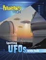 Spotting UFOs with Tech - Megan Cooley Peterson - 9781398253964