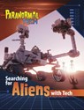 Searching for Aliens with Tech - Megan Cooley Peterson - 9781398253971