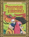 Persephone and the Underworld - Jessica Gunderson - 9781398255159