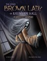 The Eerie Brown Lady of Raynham Hall - Andrew Wolfe - 9781398258204