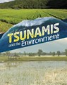 Tsunamis and the Environment - Ailynn Collins - 9781398258266