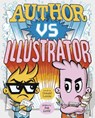 Author vs Illustrator - Donald (Senior Editor) Lemke - 9781398258969