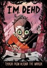 Terror from Beyond the Mirror - I.M. Dehd - 9781398259171