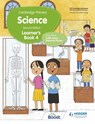 Cambridge Primary Science Learner's Book 4 Second Edition - Andrea Mapplebeck ; Deborah Herridge ; Helen Lewis ; Hellen Ward - 9781398301696